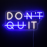 Don't Quit Neonskilt