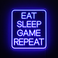 Eat Sleep Game Repeat Neonskilt