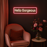 Hello Gorgeous Neon Vegglampe