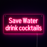 Save Water Drink Cocktails Neon Vegglampe