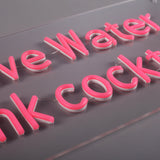 Save Water Drink Cocktails Neon Vägglampa-Lampconcept.se