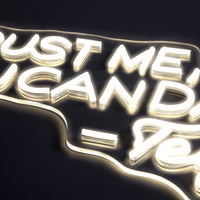 Trust Me You Can Dance Neonskilt