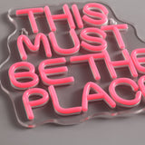 This Must Be The Place Neon Vägglampa-Lampconcept.se