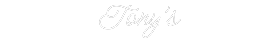 Custom Neon: Tony’s