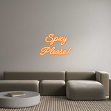 Custom Neon: Spicy
Please!