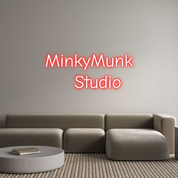 Custom Neon: MinkyMunk
  ...